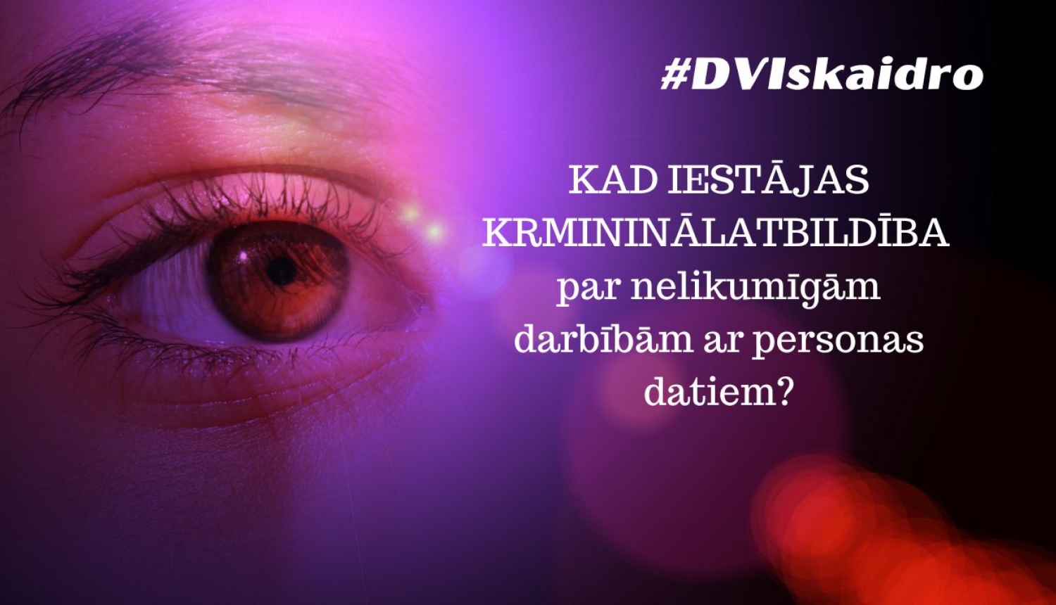 Krimināllikums vai Datu regula